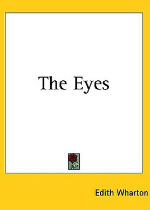 Edith Wharton’s “The Eyes”: Haunted Sexuality image