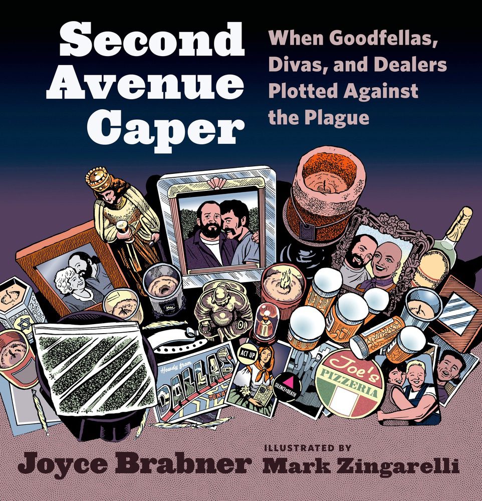 ‘Second Avenue Caper: When Goodfellas, Divas and Dealers Plotted Against the Plague’ by Joyce Brabner and Illustrated by Mark Zingarelli image