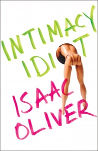 ‘Intimacy Idiot’ by Isaac Oliver image