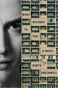 ‘What Belongs to You’ by Garth Greenwell image