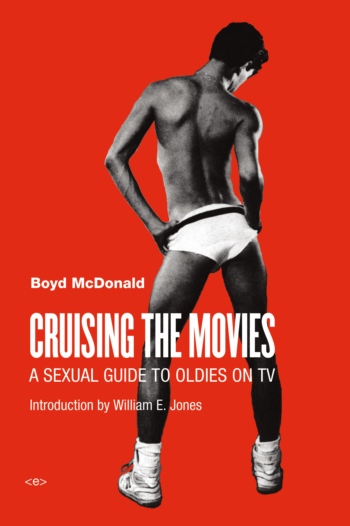 Cruising the Movies: A Sexual Guide to the Oldies on TV' by Boyd McDon...
