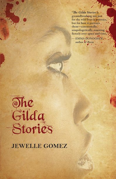 Read Jewelle Gomez’s New Foreword for ‘The Gilda Stories: Expanded 25th Anniversary Edition’ image