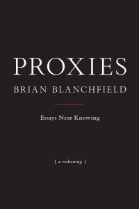 ‘Proxies’ by Brian Blanchfield image