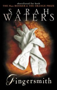 Fingerplay and Handmaidens: The Queer and Subversive Pleasures of Reading Sarah Waters image