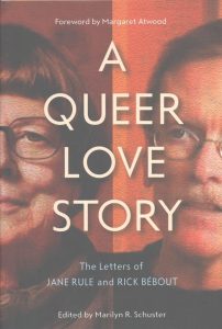 ‘A Queer Love Story: The Letters of Jane Rule and Rick Bébout’ Edited by Marilyn R. Schuster image