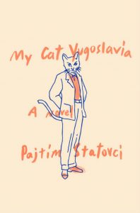 ‘My Cat Yugoslavia’ by Pajtim Statovci image