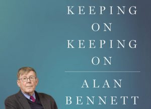 ‘Keeping On Keeping On’ by Alan Bennett image