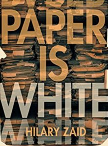 ‘Paper is White’ by Hilary Zaid image