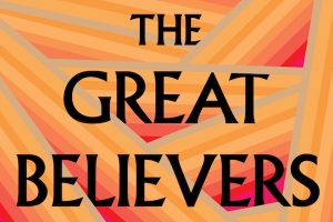 ‘The Great Believers’ by Rebecca Makkai image
