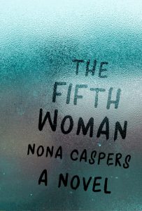 ‘The Fifth Woman’ by Nona Caspers image