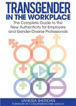 Transgender in the Workplace by Vanessa Sheridan