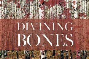 ‘Divining Bones’ by Charlie Bondhus image