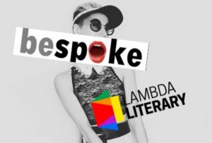 Bespoke for Lambda Literary! A Reading  Fundraiser to #SaveLambdaLiterary image