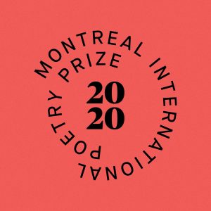 The Montreal International Poetry Prize Awards $20,000 to One Poet for a Single poem image
