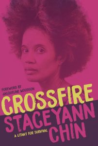 In Crossfire, Staceyann Chin Observes and Denounces Obstacles to Loving the Self image