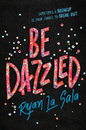 Be Dazzled is a Moving Gay Love Story image