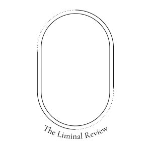 The Liminal Review is Open for Poetry, Fiction, & Nonfiction Submissions image