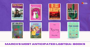 <em></noscript>March’s most anticipated LGBTQIA+ books</em> image